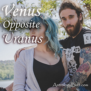 Composite Venus Opposite Uranus