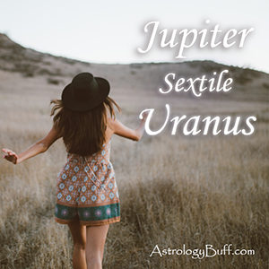 Jupiter Sextile Uranus