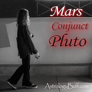 Transting Mars Conjunct Natal Pluto