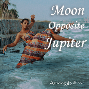 Moon Opposite Jupiter