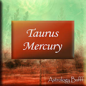 Taurus Mercury